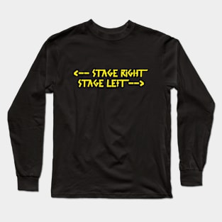 stage right  stage left Yellow Long Sleeve T-Shirt